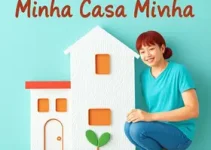 Minha Casa Minha Vida